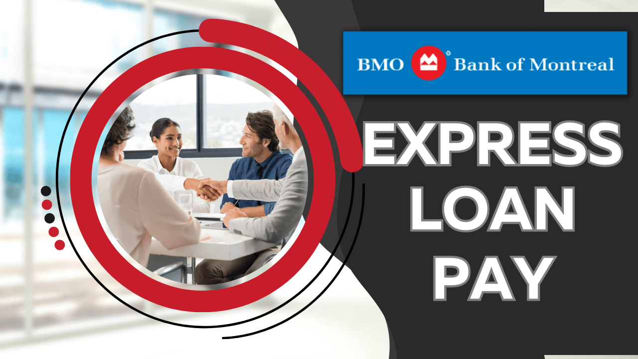 BMOHarris Express Loan Pay